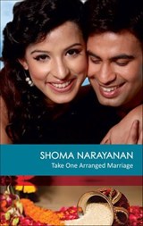 Take One Arranged Marriage - Shoma Narayanan - 9781460383681