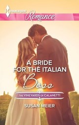 A Bride for the Italian Boss - Susan Meier - 9781460384510
