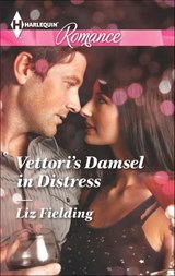 Vettori's Damsel in Distress - Liz Fielding - 9781460384541