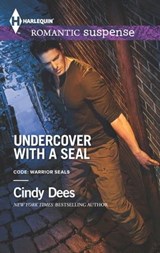Undercover with a Seal - Cindy Dees - 9781460384732