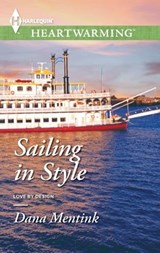 Sailing in Style - Dana Mentink - 9781460385777