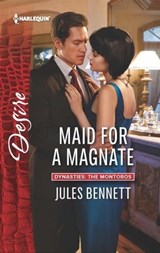 Maid for a Magnate - Jules Bennett - 9781460386736