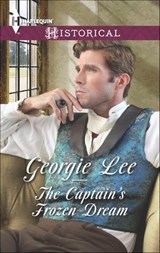 The Captain's Frozen Dream - Georgie Lee - 9781460387559