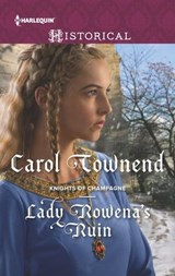 Lady Rowena's Ruin - Carol Townend - 9781460387801