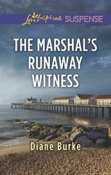 The Marshal's Runaway Witness - Diane Burke - 9781460389218