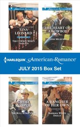 Harlequin American Romance July 2015 Box Set - Tina Leonard ; Cathy McDavid ; Trish Milburn ; Barbara White Daille - 9781460392423