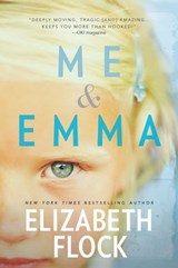 Me & Emma - Elizabeth Flock - 9781460397626