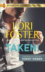 Taken! - Lori Foster - 9781460398319