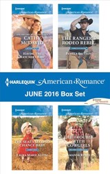 Harlequin American Romance June 2016 Box Set - Cathy McDavid ; Laura Marie Altom ; Pamela Britton ; Amanda Renee - 9781460398647