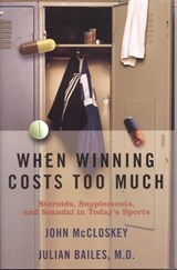 When Winning Costs Too Much - Julian Bailes ; John McCloskey - 9781461625957
