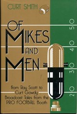 Of Mikes and Men - Curt Smith - 9781461712961
