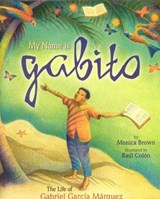 My Name is Gabito (English) - Monica Brown - 9781461746683
