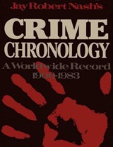 Jay Robert Nash's Crime Chronology - Jay Robert Nash - 9781461747710