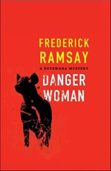Danger Woman - Frederick Ramsay - 9781464205880