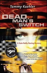 Dead Man's Switch - Tammy Kaehler - 9781464208652