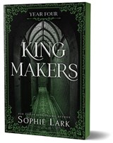 Kingmakers Year Four - Sophie Lark - 9781464233883
