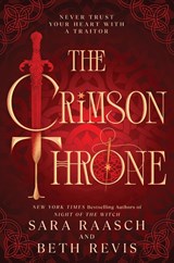 The Crimson Throne - Sara Raasch ; Beth Revis - 9781464266829