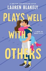 Plays Well with Others - Lauren Blakely - 9781464274114