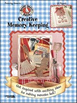 Gooseberry Patch Creative Memory Keeping - Leisure Arts - 9781464700873