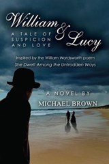 William & Lucy - Michael Brown - 9781466044449