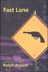 Fast Lane - Ralph Arnote - 9781466800885