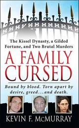 A Family Cursed - Kevin F. McMurray - 9781466801028