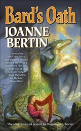 Bard's Oath - Joanne Bertin - 9781466801158
