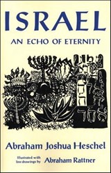 Israel - Abraham Joshua Heschel ; Abraham Rattner - 9781466801172