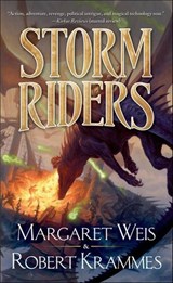 Storm Riders - Margaret Weis ; Robert Krammes - 9781466801813