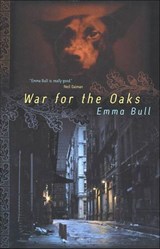 War for the Oaks - Emma Bull - 9781466804234