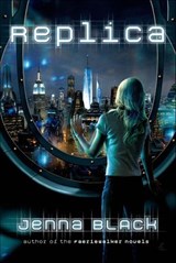 Replica - Jenna Black - 9781466804890
