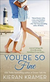 You're So Fine - Kieran Kramer - 9781466805552