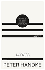 Across - Peter Handke - 9781466807020