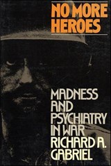 No More Heroes - Richard A. Gabriel - 9781466807785