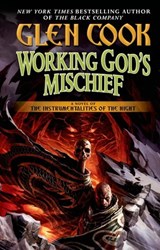 Working God's Mischief - Glen Cook - 9781466809079
