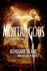 Mortal Gods - Kendare Blake - 9781466812222
