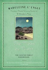 The Moon by Night - Madeleine L'Engle - 9781466814158