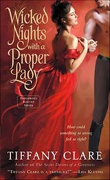 Wicked Nights with a Proper Lady - Tiffany Clare - 9781466814905