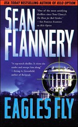 Eagles Fly - Sean Flannery - 9781466815094