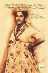 The Autobiography of My Mother - Jamaica Kincaid - 9781466828841