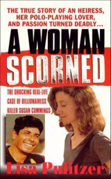 A Woman Scorned - Lisa Pulitzer - 9781466828964