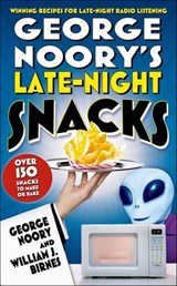 George Noory's Late-Night Snacks - George Noory - 9781466833647