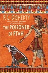 The Poisoner of Ptah - P. C. Doherty - 9781466834002
