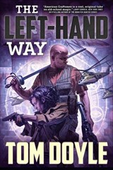 The Left-Hand Way - Tom Doyle - 9781466834583