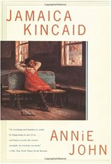 Annie John - Jamaica Kincaid - 9781466837782