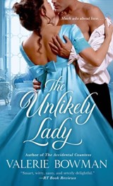The Unlikely Lady - Valerie Bowman - 9781466839441