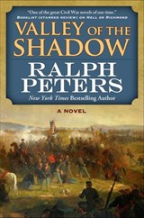 Valley of the Shadow - Ralph Peters - 9781466839816