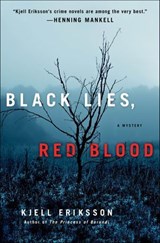 Black Lies, Red Blood - Kjell Eriksson - 9781466840676