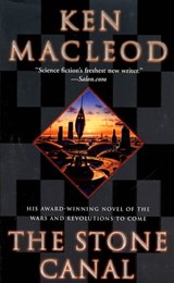 The Stone Canal - Ken MacLeod - 9781466843554