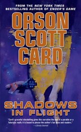 Shadows in Flight - Orson Scott Card - 9781466843936